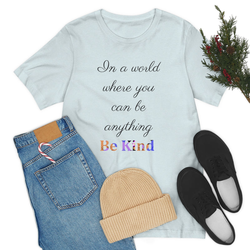 Be Kind Unisex Tee