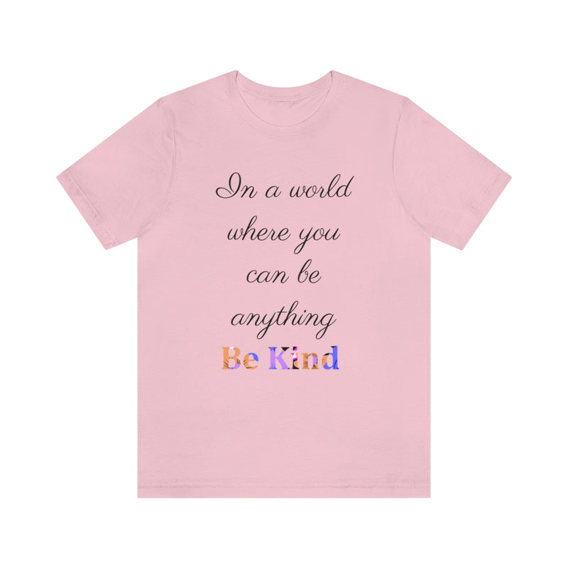 Be Kind Unisex Tee